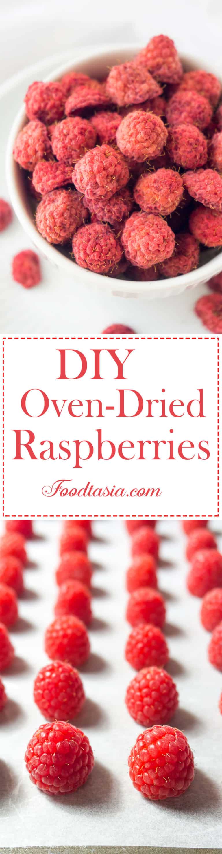 DIY Oven Dried Raspberries | Foodtasia